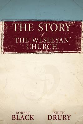 Story of the Wesleyan Church  cover art