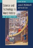 Science and Technology in World History: An Introduction  9781421417752 Front Cover