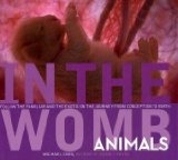 In the Womb: Animals 2009 9781426201752 Front Cover