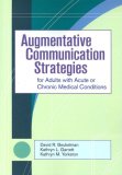 Augmentative Communication Strategies for Adults with Acute or Chronic Medical Conditions  cover art