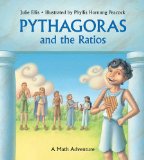 Pythagoras and the Ratios A Math Adventure 2010 9781570917752 Front Cover