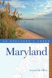 Explorer's Guide Maryland (Fourth Edition) (Explorer's Complete) 4th 2013 9781581571752 Front Cover