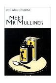 Meet Mr. Mulliner 2002 9781585672752 Front Cover