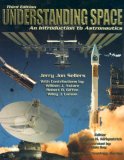 Understanding Space An Introduction to Astronautics