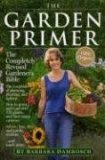 Garden Primer The Completely Revised Gardener's Bible - 100% Organic 2nd 2008 Revised  9780761122753 Front Cover