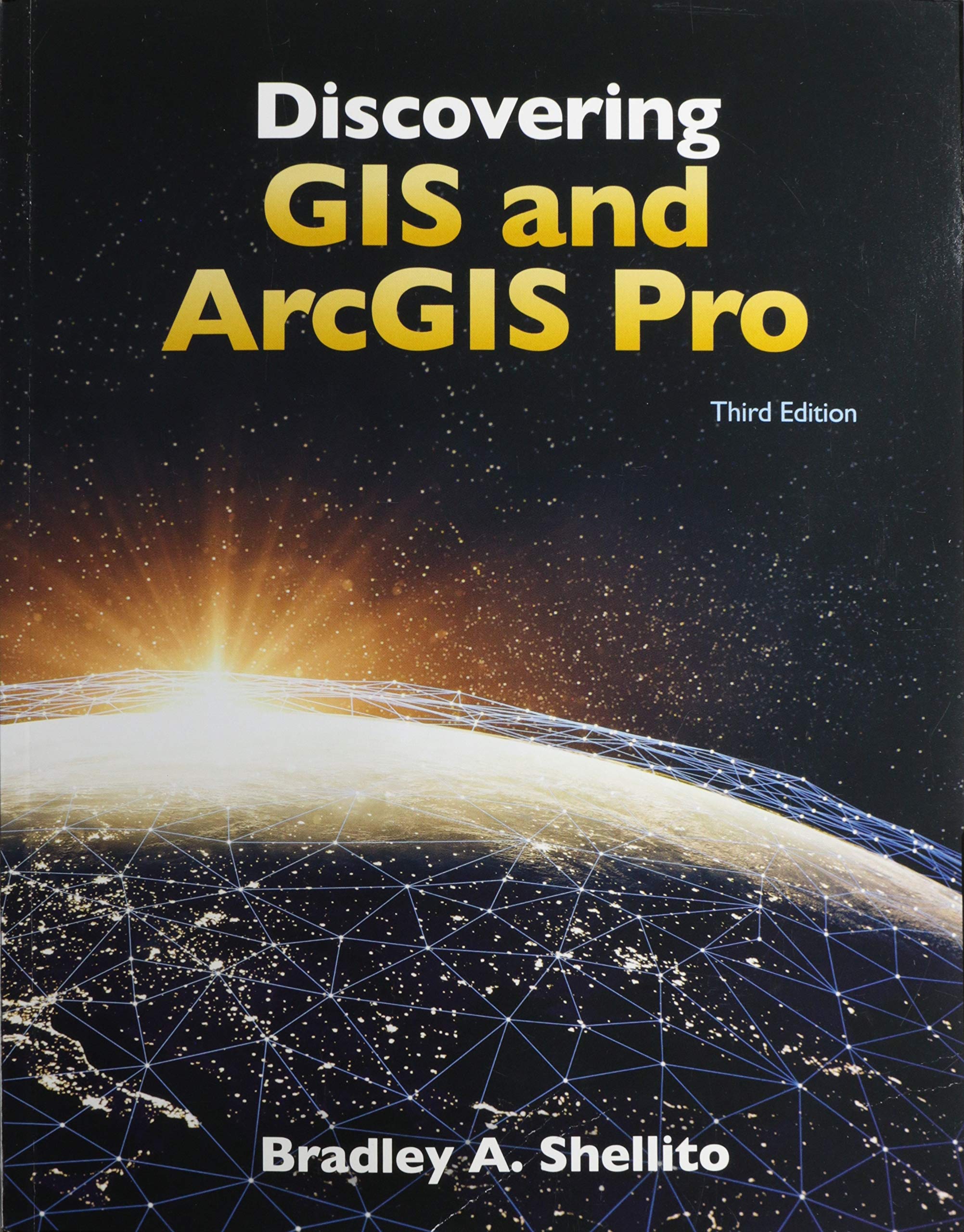 Discovering GIS and ArcGIS Pro 3rd 9781319230753 Front Cover