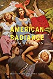 American Radiance  9781496207753 Front Cover