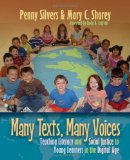 Many Texts, Many Voices Teaching Literacy and Social Justice to Young Learners in the Digital Age cover art