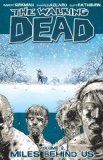 Walking Dead Volume 2: Miles Behind Us  cover art