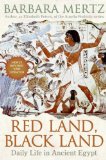 Red Land, Black Land Daily Life in Ancient Egypt cover art