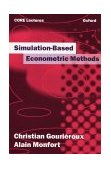 Simulation-Based Econometric Methods  9780198774754 Front Cover