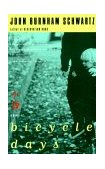 Bicycle Days 1999 9780375702754 Front Cover