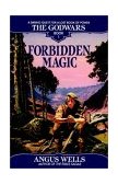 Forbidden Magic The Godwars Book 1 1992 9780553762754 Front Cover