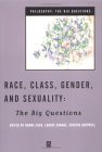 Race, Class, Gender and Sexuality The Big Questions cover art