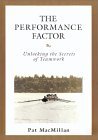 Performance Factor Unlocking the Secrets of Teamwork cover art