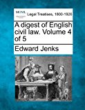 digest of English civil law. Volume 4 Of 5 2010 9781240131754 Front Cover
