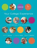 Your College Experience Strategies for Success, Concise Edition 7th 9781413030754 Front Cover