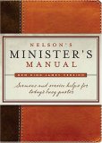 Nelson's Minister's Manual 2007 9781418527754 Front Cover