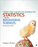 Student Study Guide with SPSS Workbook for Statistics for the Behavioral Sciences  cover art