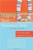 Helping Your Anxious Child A Step-By-Step Guide for Parents cover art