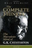 The Complete Thinker: The Marvelous Mind of G. K. Chesterton cover art