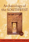 Archaeology of the Southwest, Third Edition 