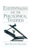 Existentialism and the Philosophical Tradition  cover art