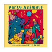Party Animals 2002 9780152166755 Front Cover