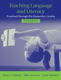 Teaching Language and Literacy Preschool Through the Elementary Grades 3rd 9780205501755 Front Cover