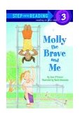 Molly the Brave and Me 1990 9780394841755 Front Cover