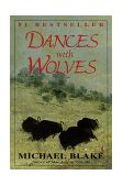 Dances with Wolves A Novel cover art