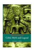 Dictionary of Celtic Myth and Legend  cover art