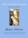 Owls and Other Fantasies Poems and Essays 2006 9780807068755 Front Cover