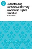 Understanding Institutional Diversity in American Higher Education  cover art
