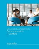 Strategic Management Communication for Leaders 