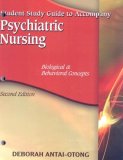 Psychiatric Nursing Biological and Behavioral Concepts 2nd 2007 9781418038755 Front Cover