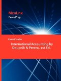 Exam Prep for International Accounting by Doupnik and Perera 2009 9781428871755 Front Cover