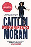 Moranifesto  9780062433756 Front Cover