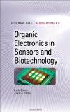 Organic Electronics in Sensors and Biotechnology 2009 9780071596756 Front Cover