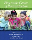Play at the Center of the Curriculum 