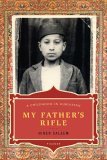My Father's Rifle A Childhood in Kurdistan cover art