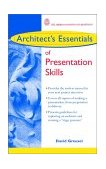 Architect&#39;s Essentials of Presentation Skills 
