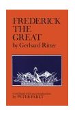 Frederick the Great A Historical Profile cover art