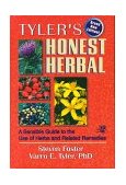 Tyler's Honest Herbal A Sensible Guide to the Use of Herbs and Related Remedies 4th 9780789008756 Front Cover
