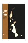 Face to Face The Small-Group Experience and Interpersonal Growth cover art