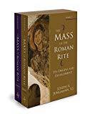 Mass of the Roman Rite Its Origin and Development = Missarum Sollemnia  9780870612756 Front Cover