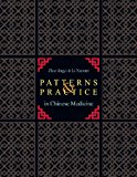 Patterns and Practice in Chinese Medicine 