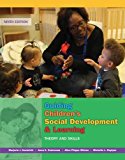 Guiding Children's Social Development and Learning: Theory and Skills  9781305960756 Front Cover