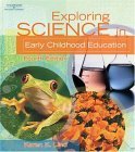 Exploring Science in Early Childhood Education 4th 2004 Revised  9781401862756 Front Cover