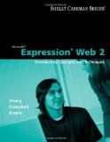 Microsoft Expression Web 2 Introductory Concepts and Techniques 2008 9781418859756 Front Cover